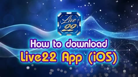 Live22 iOS APP Live22 iOS APP